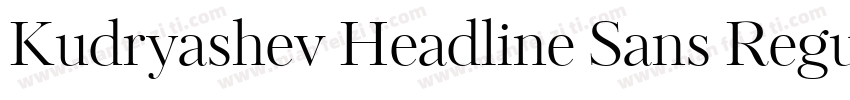 Kudryashev Headline Sans Regular字体转换